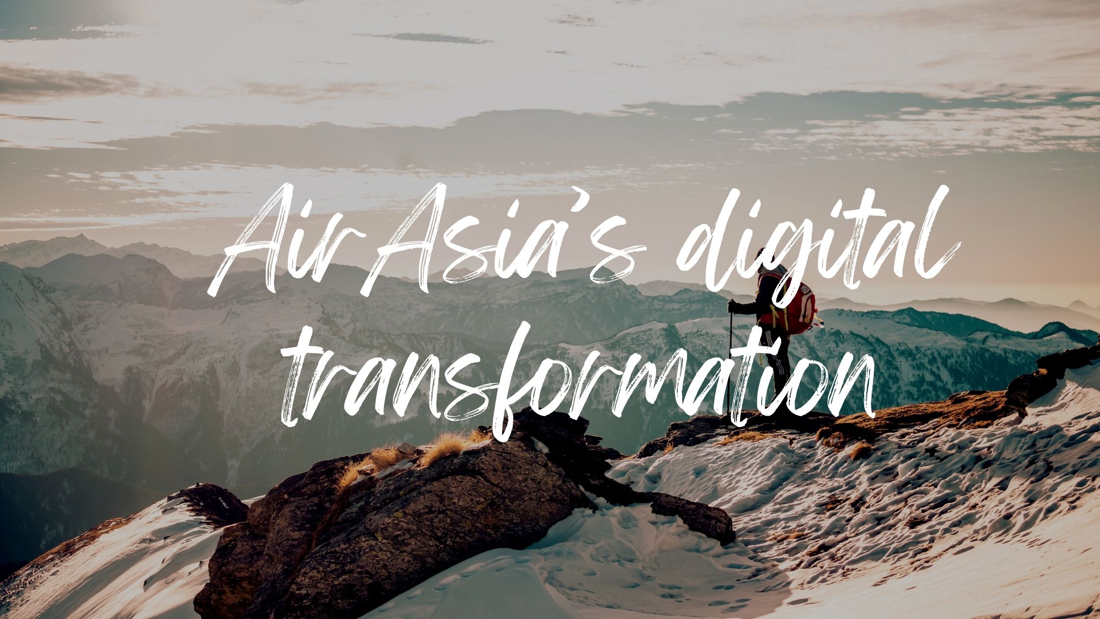 AirAsia’s digital transformation